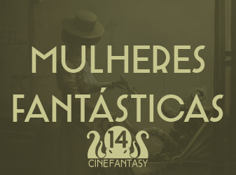 Mulheres Fantásticas
