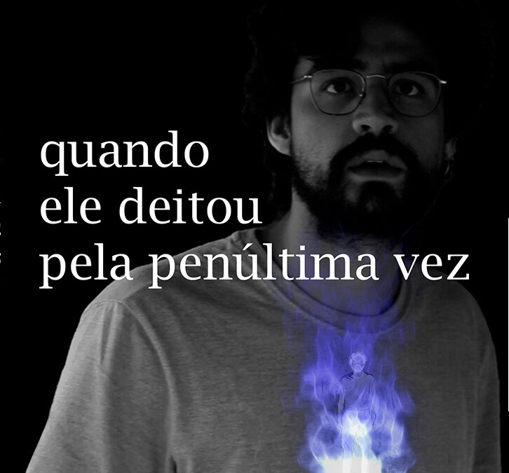 Quando ele deitou pela última vez